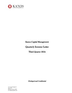 Kanos Quarterly Investor Letter 2024 Q3 Pdf | Kanos Capital Management